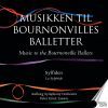 Bournonville-Ballets: La Sylphide